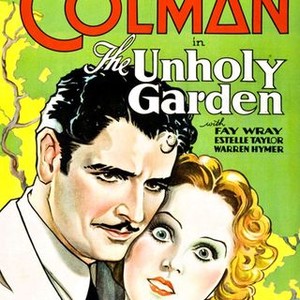 The Unholy Garden (1931)