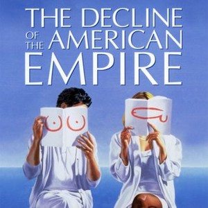 The Decline of the American Empire (1986)
