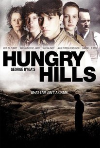 Poster for George Ryga's Hungry Hills