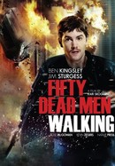 Fifty Dead Men Walking poster image