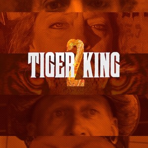 Tiger King' Ranks as TV's No. 1 Most Popular Show on Rotten Tomatoes