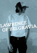 Lawrence of Belgravia poster image
