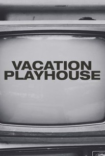 Vacation Playhouse poster image