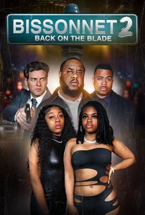 Bissonnet 2: Back on the Blade | Rotten Tomatoes
