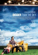 Bigger Than the Sky poster image