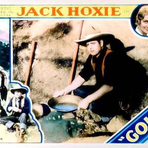 GOLD, Jack Hoxie, 1932