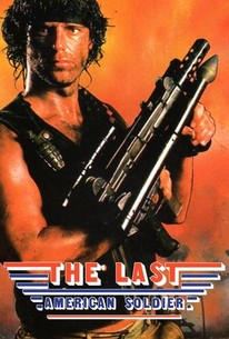 The Last American Soldier | Rotten Tomatoes