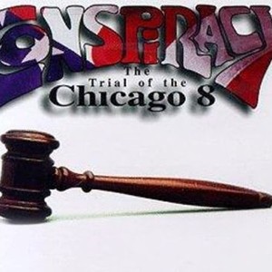 Conspiracy: The Trial of the Chicago 8 photo 5