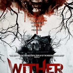 Wither - Rotten Tomatoes