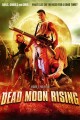 Dead Moon Rising