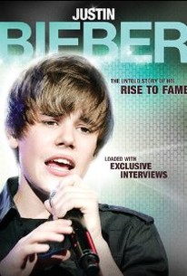 Justin Bieber: Rise To Fame