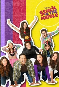 Stuck in the Middle | Rotten Tomatoes