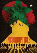 Incorruptible poster image