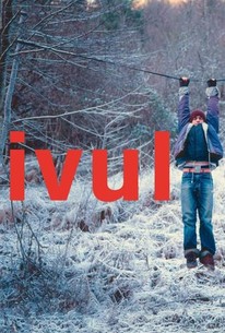 Watch trailer for Ivul