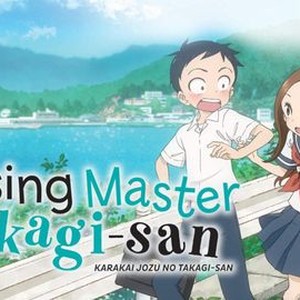 Where to watch Teasing Master Takagi-san TV series streaming online?