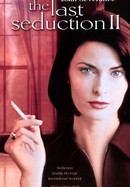 The Last Seduction II poster image