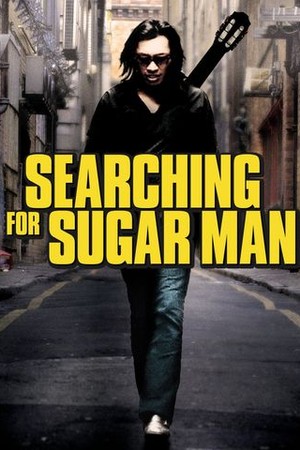 Searching for Sugar Man poster