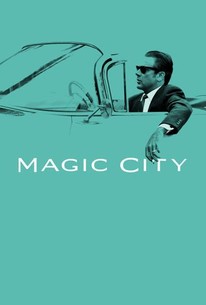 Magic City Rotten Tomatoes