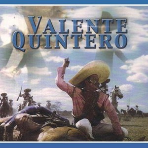 Valente Quintero Rotten Tomatoes