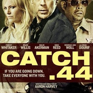 Catch .44 (2011) photo 14