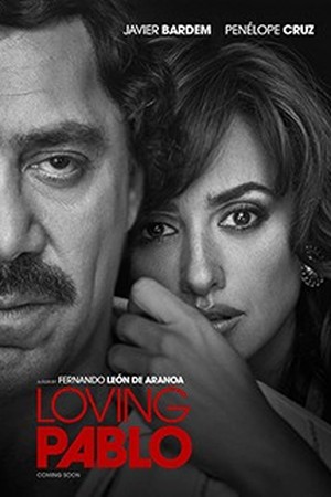 Loving Pablo poster