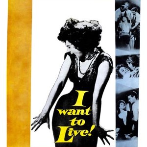 I Want to Live! photo 2