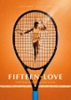Fifteen-Love