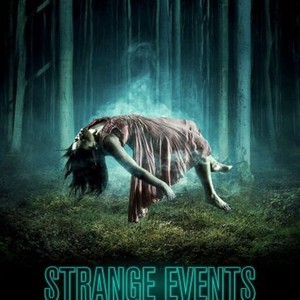 Strange Events (2017) photo 1