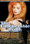 The Unbelievable Truth poster image