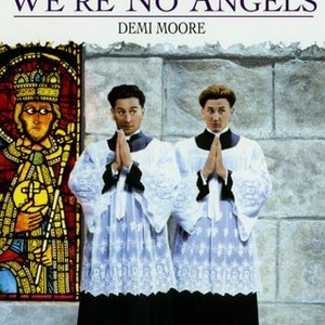 We're No Angels (1989) photo 3