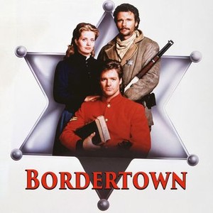 "Bordertown photo 1"
