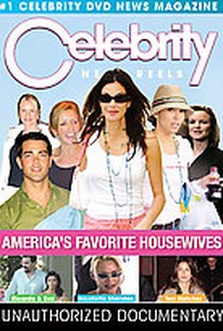 Celebrity News Reels - America's Favorite Housewives