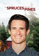 The Spruces and the Pines poster image