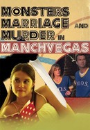 Monsters, Marriage and Murder in Manchvegas poster image