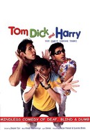 Tom, Dick, and Harry poster image