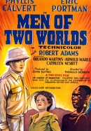 Men of Two Worlds poster image
