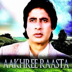 Aakhri Raasta - Rotten Tomatoes