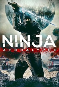 Ninja Apocalypse | Rotten Tomatoes