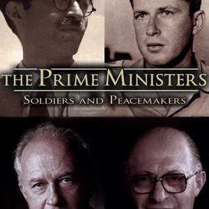 The Prime Ministers: Soldiers and Peacemakers photo 7