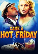 Came a Hot Friday poster image