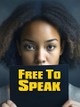 Free to Speak