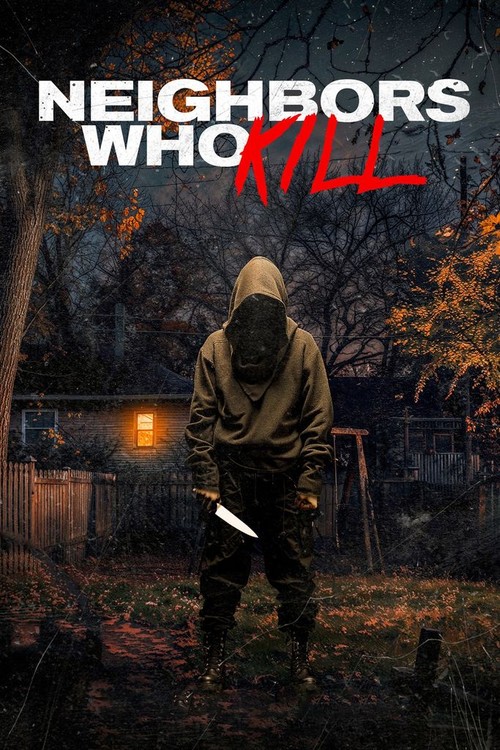 Neighbors Who Kill poster