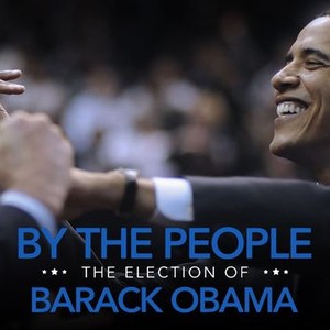 By the People: The Election of Barack Obama photo 1