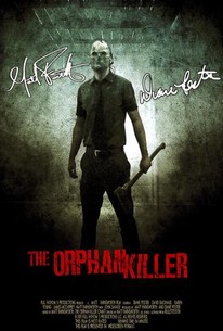 The Orphan Killer (2011) - Rotten Tomatoes