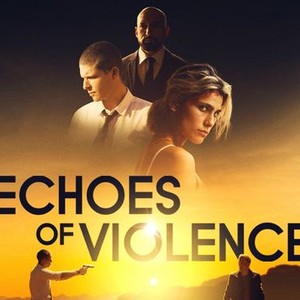 echoes of violence