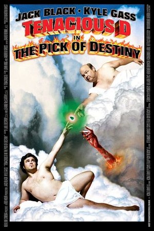 Tenacious D in: The Pick of Destiny poster