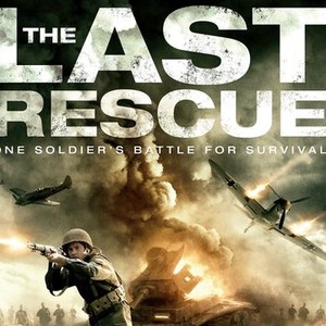 The Last Rescue - Rotten Tomatoes