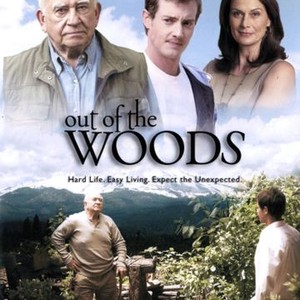 Out of the Woods (2005)
