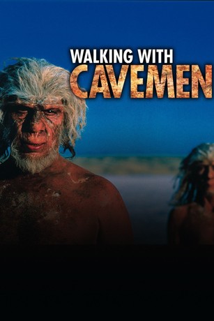 Walking With Cavemen | Rotten Tomatoes