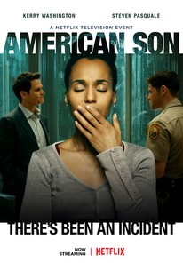 American Son 2019 Rotten Tomatoes